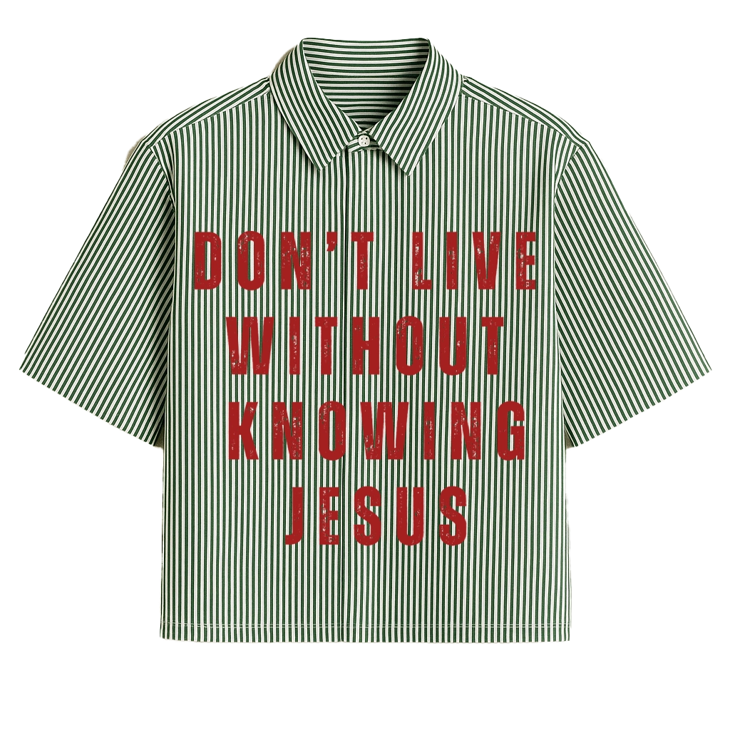 Know Jesus Oversized Stripe Poplin Shirt- Green